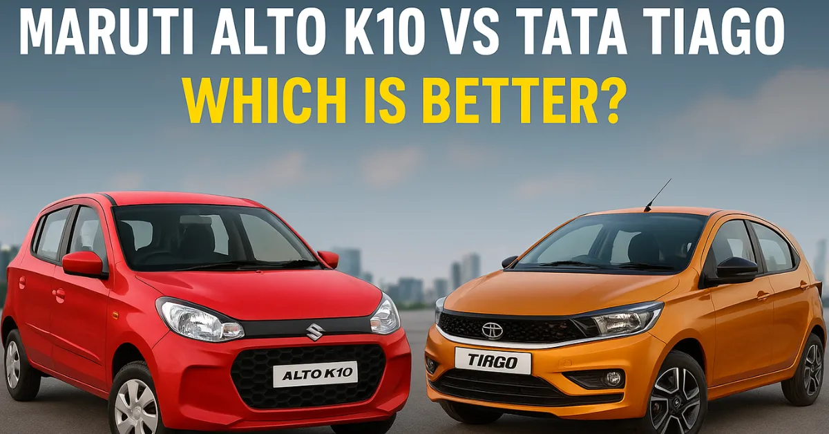 Maruti Alto K10 vs Tata Tiago Which Is Better