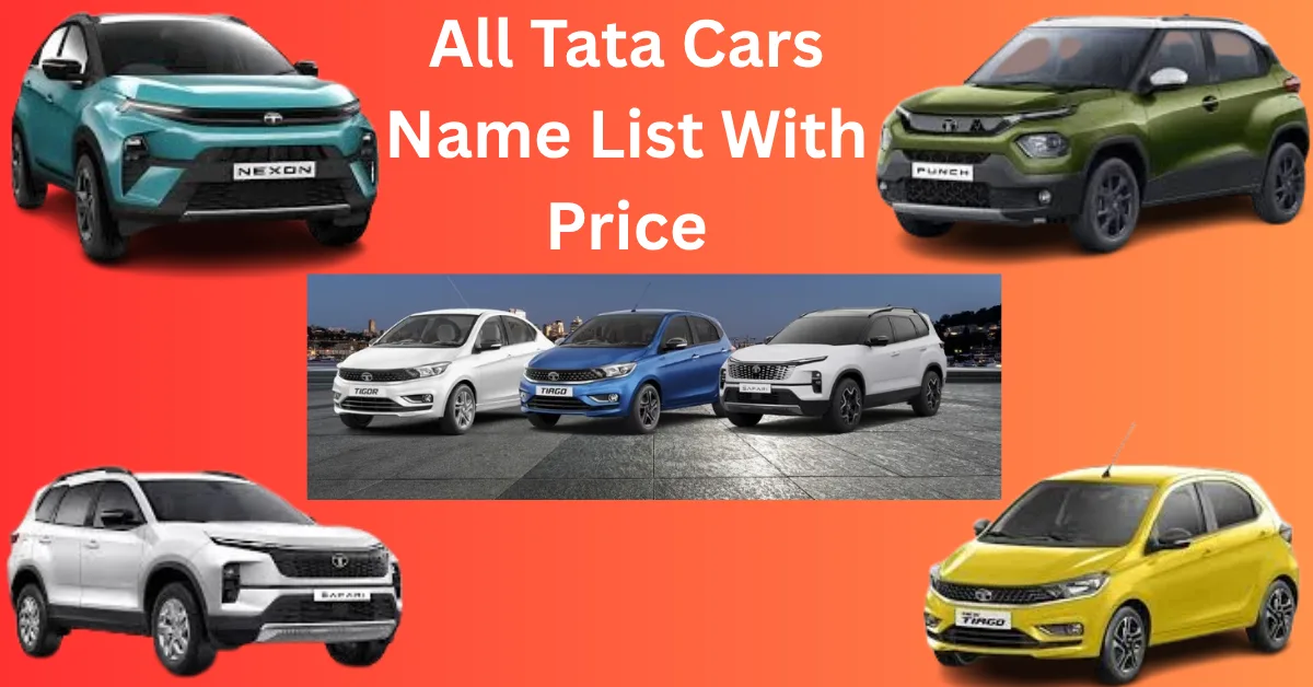 All Tata Cars Name List With Price